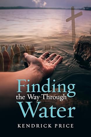 Finding the Way Through Water